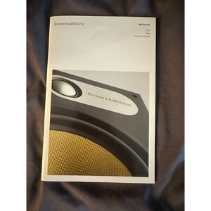Bowers & Wilkins 600 Series 683 684 Speakers - Owner's Manual
